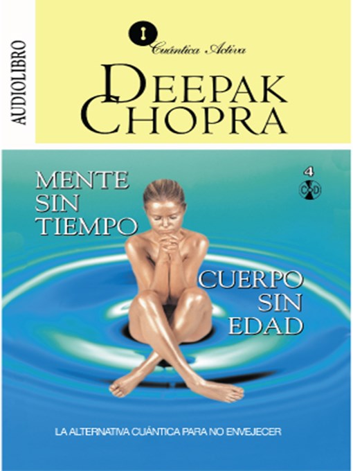 Title details for Mente sin Tiempo/Cuerpo sin Edad by Deepak Chopra - Available